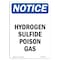 Signmission OSHA Notice Sign, 18" Height, Rigid Plastic, Hydrogen Sulfide Poison Gas Sign, Portrait OS-NS-P-1218-V-13584 - alternate 1